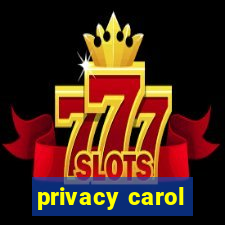 privacy carol